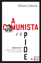 A Comunista e o Pide