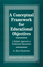 A Conceptual Framework For Educational Objectives