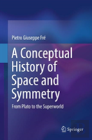 A Conceptual History Of Space And Symmetry