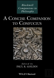 A Concise Companion To Confucius