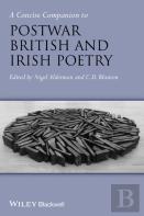 A Concise Companion To Postwar British And Irish Poetry