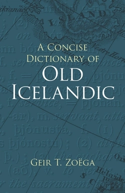 Bertrand.pt - A Concise Dictionary Of Old Icelandic