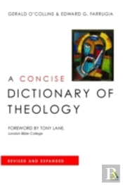 A Concise Dictionary Of Theology