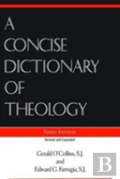 A Concise Dictionary  Of Theology