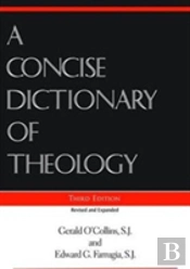 A Concise Dictionary  Of Theology