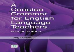 A Concise Grammar For English Language Teachers, Second Edition