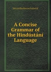 A Concise Grammar Of The Hindustani Language