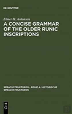 Bertrand.pt - A Concise Grammar Of The Older Runic Inscriptions