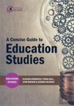 A Concise Guide To Education Studies
