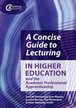 Bertrand.pt - A Concise Guide To Lecturing In Higher Education And The Academic Professional Apprenticeship