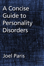 A Concise Guide To Personality Disorders