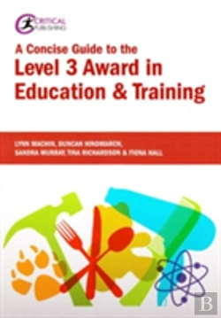 Bertrand.pt - A Concise Guide To The Level 3 Award In Education And Training