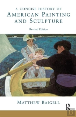 Bertrand.pt - A Concise History Of American Painting And Sculpture