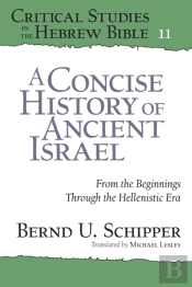 A Concise History Of Ancient Israel