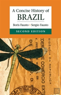 Bertrand.pt - A Concise History Of Brazil