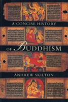 A Concise History Of Buddhism