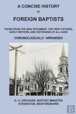 Bertrand.pt - A Concise History Of Foreign Baptists