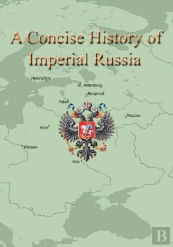 Bertrand.pt - A Concise History Of Imperial Russia
