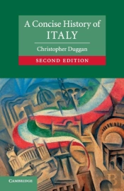 A Concise History Of Italy