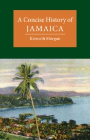 A Concise History Of Jamaica