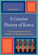 A Concise History Of Korea