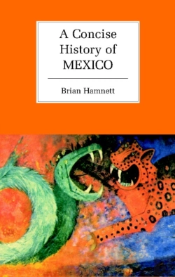 Bertrand.pt - A Concise History Of Mexico