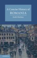 A Concise History Of Romania