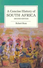 A Concise History Of South Africa