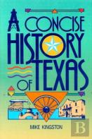 A Concise History Of Texas