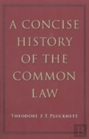 A Concise History Of The Common Law