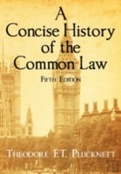 Bertrand.pt - A Concise History Of The Common Law