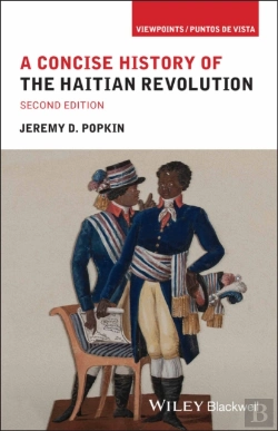 Bertrand.pt - A Concise History Of The Haitian Revolution