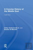 A Concise History Of The Middle East