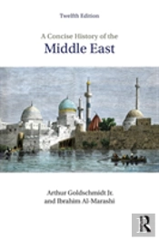A Concise History Of The Middle East