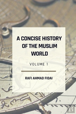 Bertrand.pt - A Concise History  Of  The Muslim World