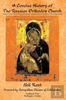 A Concise History Of The Russian Orthodox Church