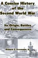 A Concise History Of The Second World War