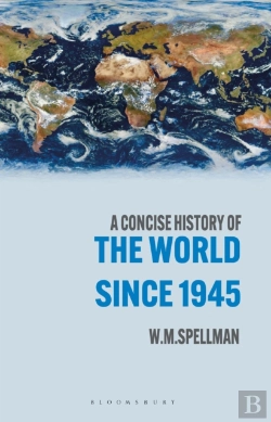 Bertrand.pt - A Concise History Of The World Since 1945