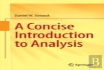 A Concise Introduction To Analysis