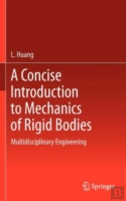Bertrand.pt - A Concise Introduction To Mechanics Of Rigid Bodies