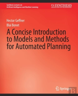 Bertrand.pt - A Concise Introduction To Models And Methods For Automated Planning
