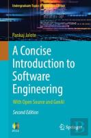 A Concise Introduction To Software Engineering
