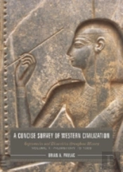 A Concise Survey Of Western Civilization