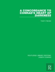 A Concordance To Conrad'S Heart Of Darkness