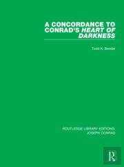 A Concordance To Conrad'S Heart Of Darkness