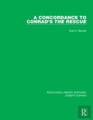 A Concordance To Conrad'S The Rescue
