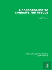 A Concordance To Conrad'S The Rescue