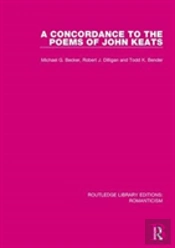 A Concordance To The Poems Of John Keats