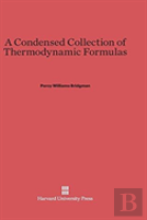 A Condensed Collection Of Thermodynamic Formulas