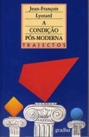 A Condição Pós-Moderna